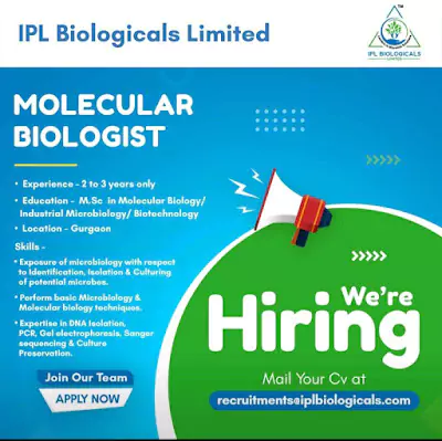 IPL Biologicals Limited: Exciting Opportunity for Molecular Biologists