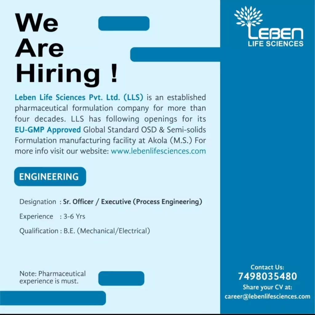 LEBEN LIFE SCIENCES Hiring for Sr. Officer, Executive (Process Engineering) positions