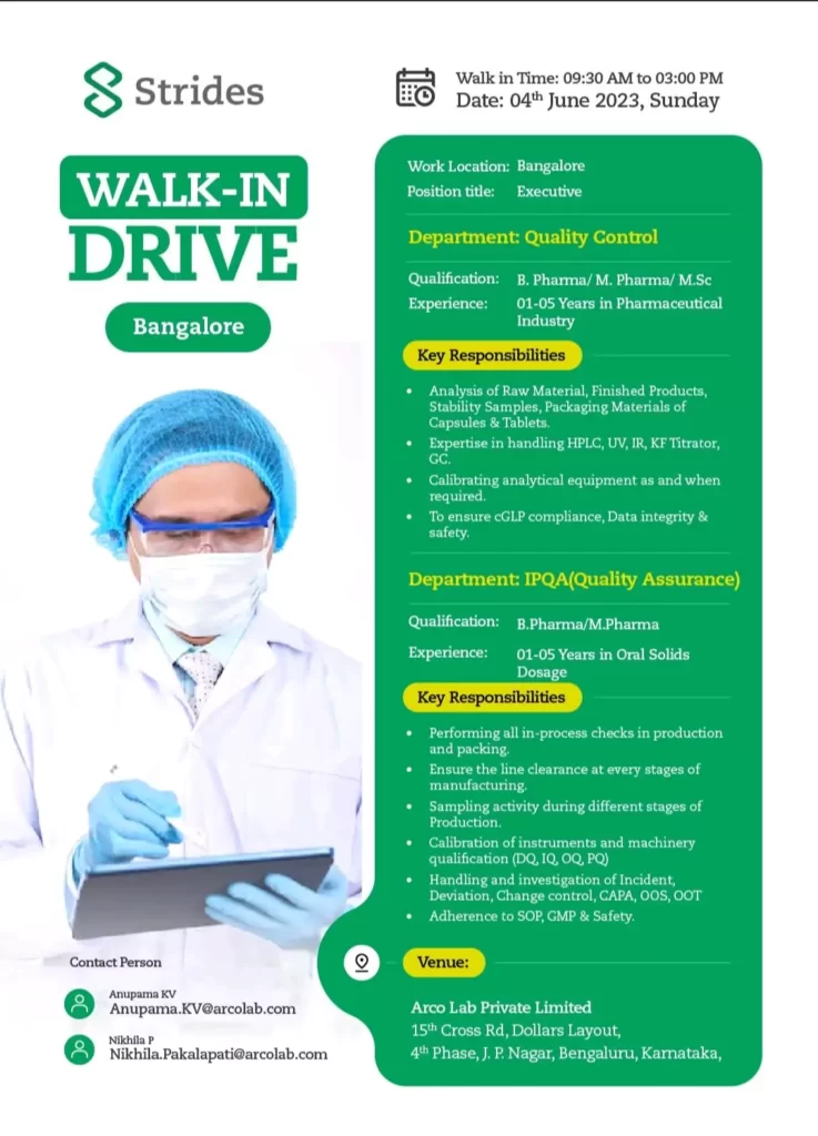 Strides walk in interview for Quality control, Quality Assurance(IPQA) Departments @ Bangalore