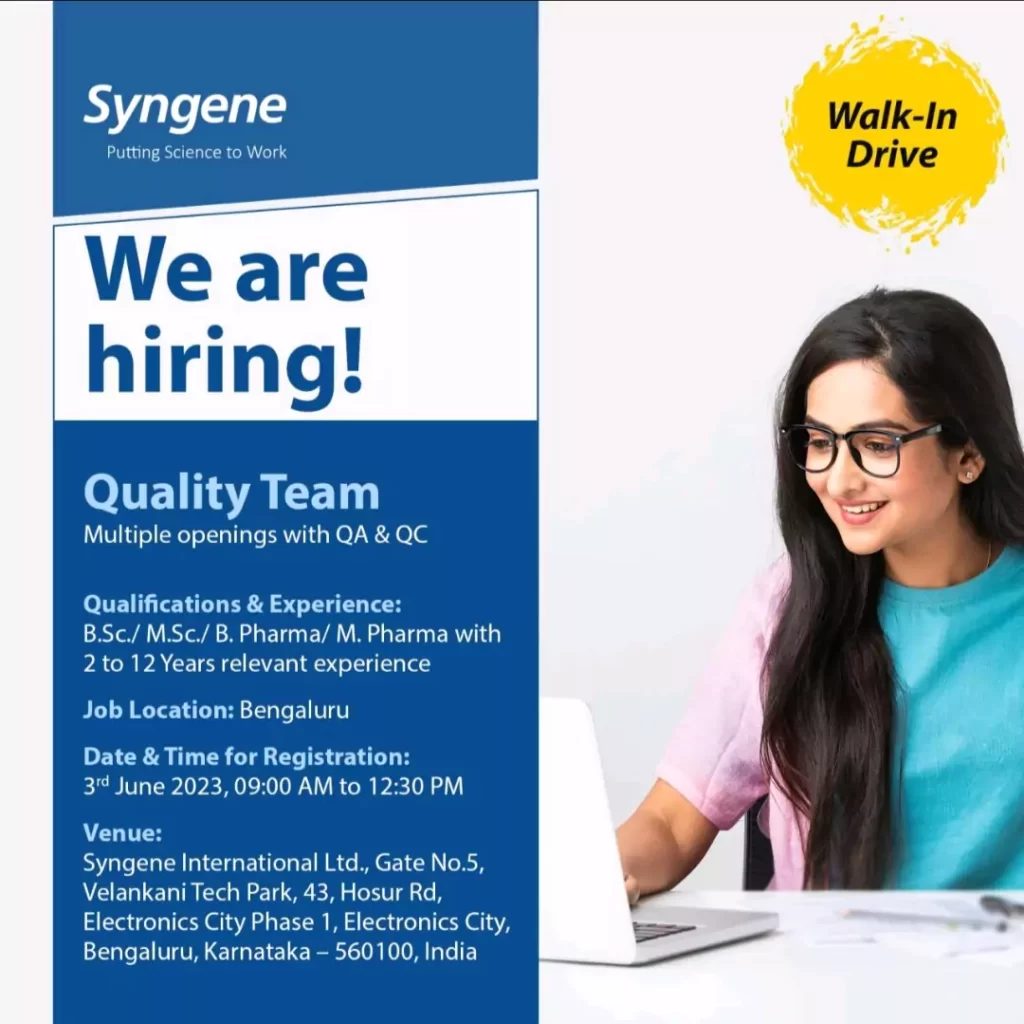 Syngene international Labs limited Hiring for Quality control, Quality Assurance Departments @ Bangalore