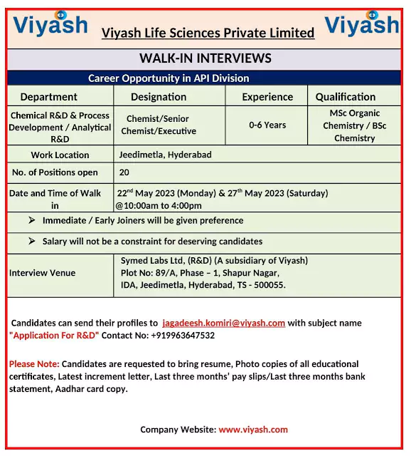Viyash Life Sciences Walk-in Interview: MSc Organic Chemistry / BSc Chemistry - Chemical/Process/Analytical R&D