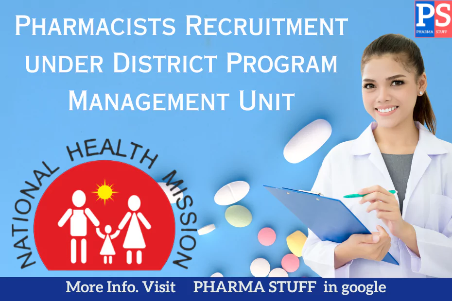 9+ Pharmacist Recruitment Notification under District Program Management Unit