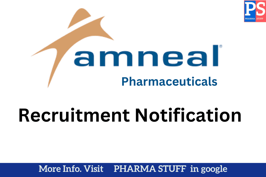 Amneal Pharmaceuticals Walk-In Interview for Manufacturing, IPQA, Environmental Monitoring