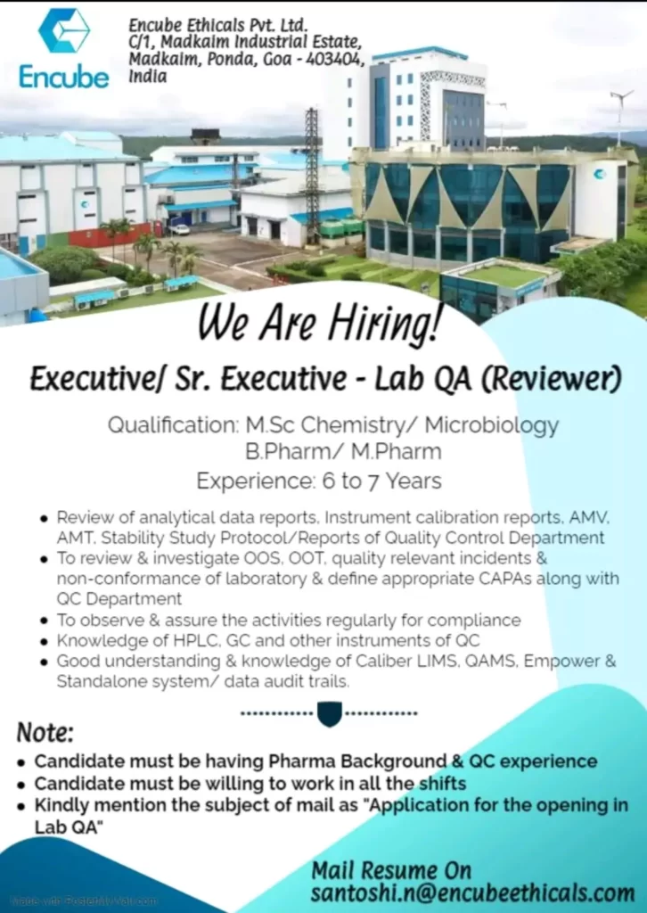 Encube Ethicals Pvt Ltd Hiring for Executive, Sr. Executive positions; Lab QA (Reviewer)