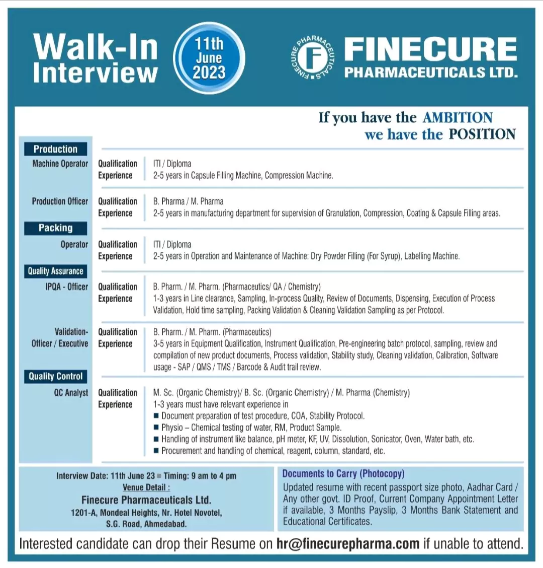 FINECURE PHARMACEUTICALS LTD walk in interview for production, Quality control, Quality Assurance Departments @ Ahmedabad 2 FINECURE PHARMACEUTICALS LTD walk in interview for production, Quality control, Quality Assurance Departments @ Ahmedabad