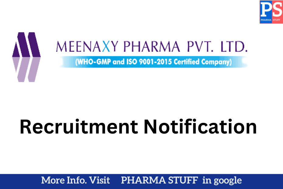Pharma Quality Control Analyst - HPLC Vacancy at Meenaxy Pharma Pvt Ltd: Qualifications, Job Description, and Selection Process
