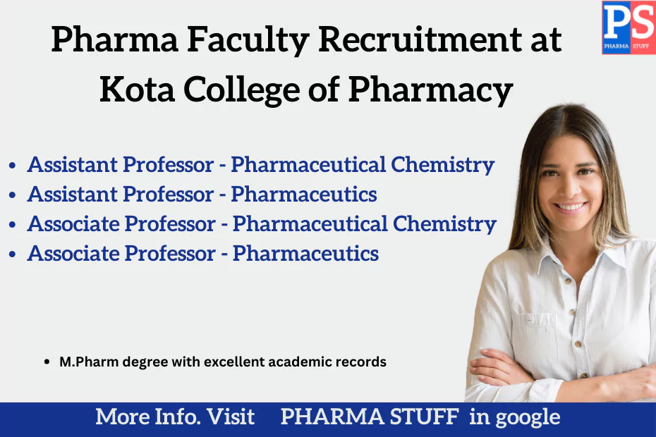 Pharma Faculty recruitment at Kota College of Pharmacy