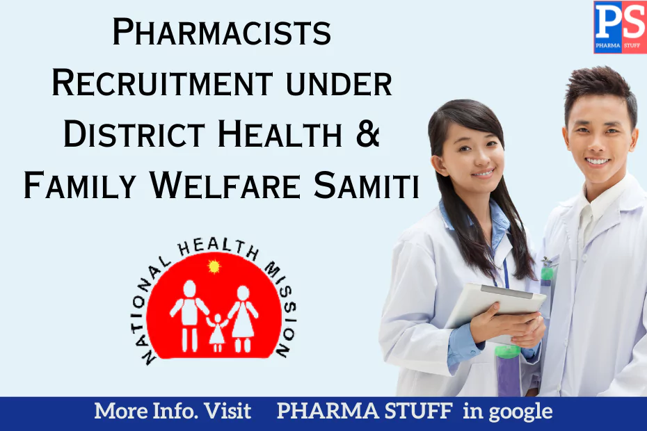 Pharmacists Recruitment under District Health & Family Welfare Samiti