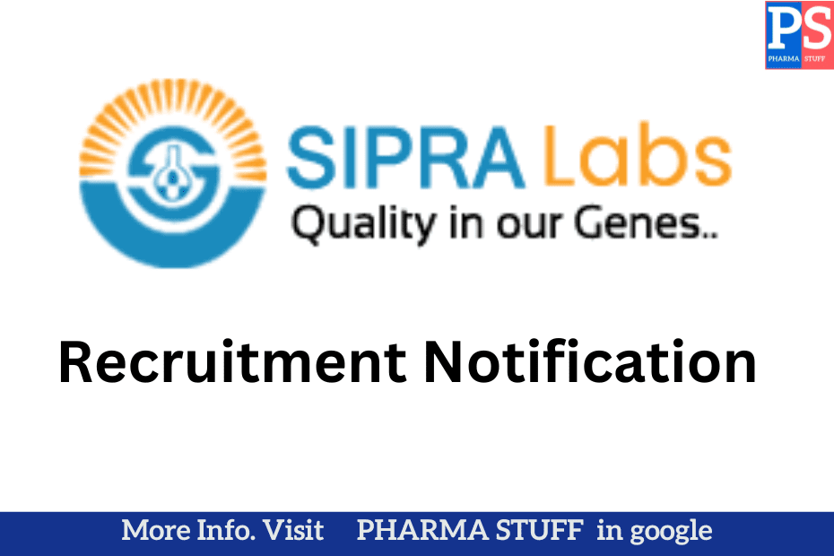 Sipra Labs Job Vacancy: Quality Control in Hyderabad | HPLC, GC, and More