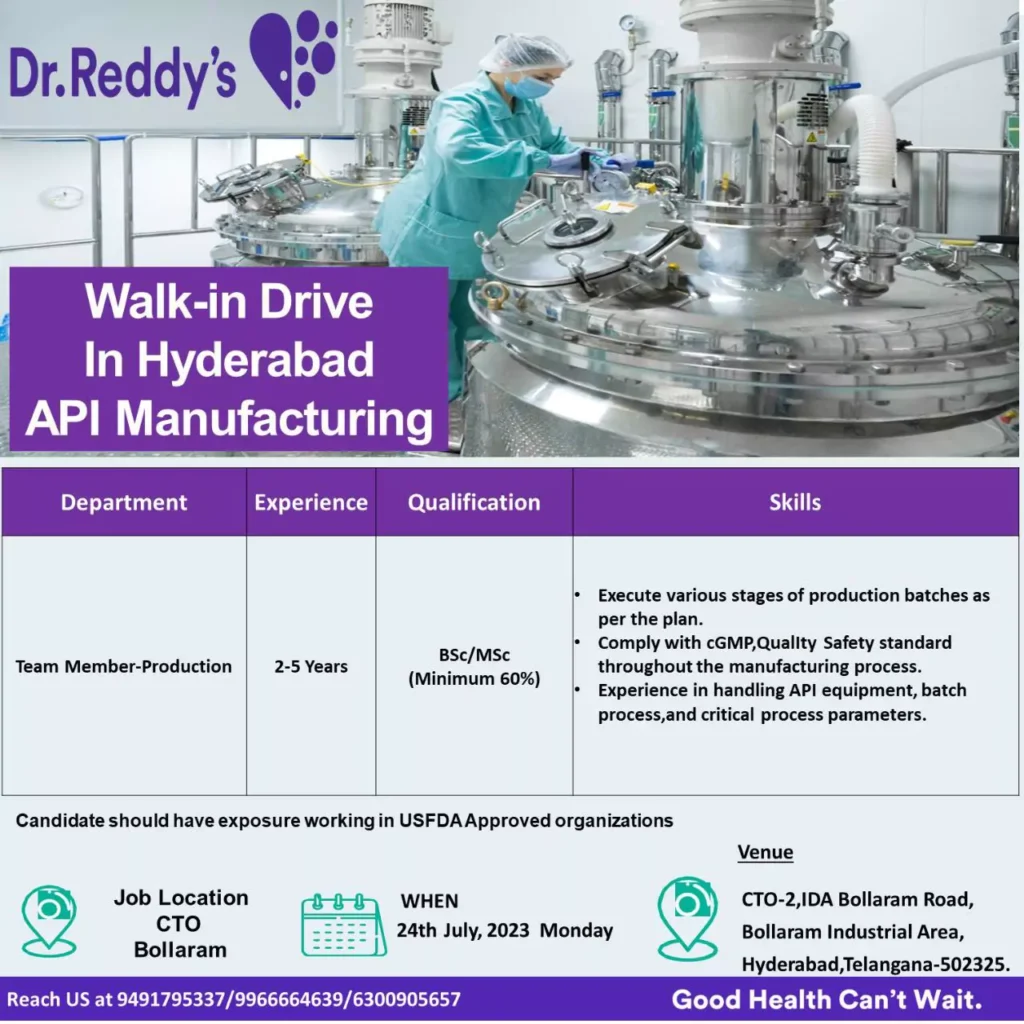 Dr. Reddy's Walk-In Drive in Hyderabad API Manufacturing Team Production