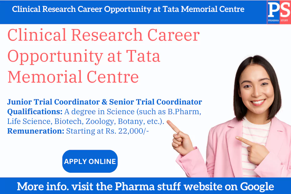 Clinical Research Career Opportunity at Tata Memorial Centre