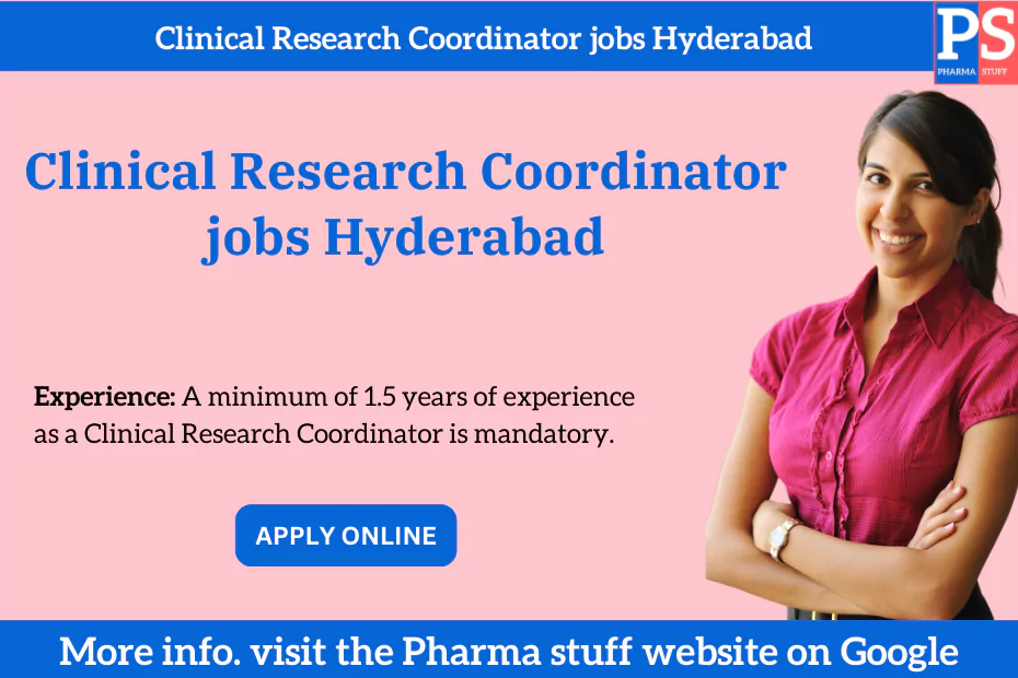 clinical research coordinator jobs in hyderabad