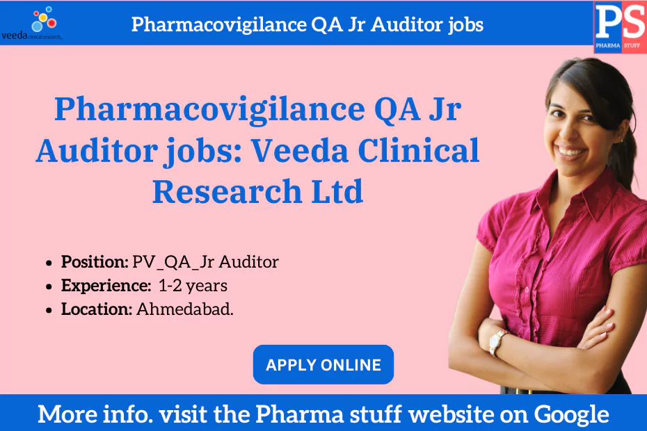 Pharmacovigilance QA Jr Auditor jobs: Veeda Clinical Research Ltd 1 Pharmacovigilance QA Jr Auditor jobs Veeda Clinical Research Ltd