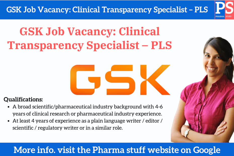 GSK Job Vacancy: Clinical Transparency Specialist – PLS