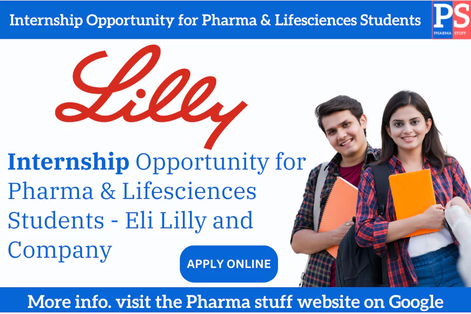 Internship Opportunity for Pharma & Lifesciences Students Eli Lilly