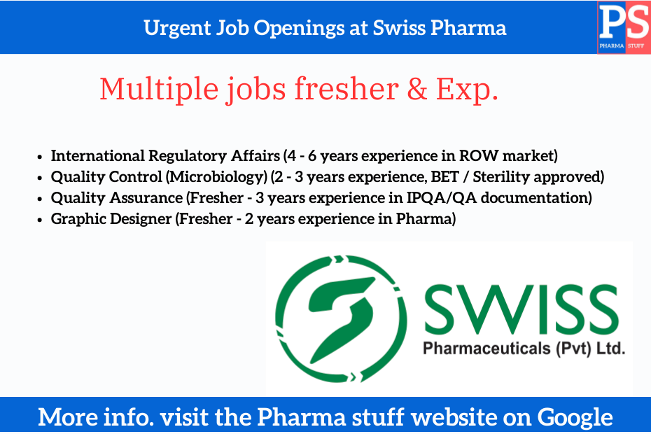 Urgent Job Openings at Swiss Pharma Private Limited, Vatva, Ahmedabad