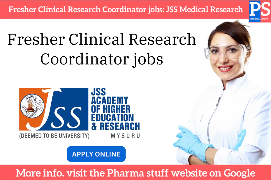 clinical research coordinator jobs in bangalore for freshers