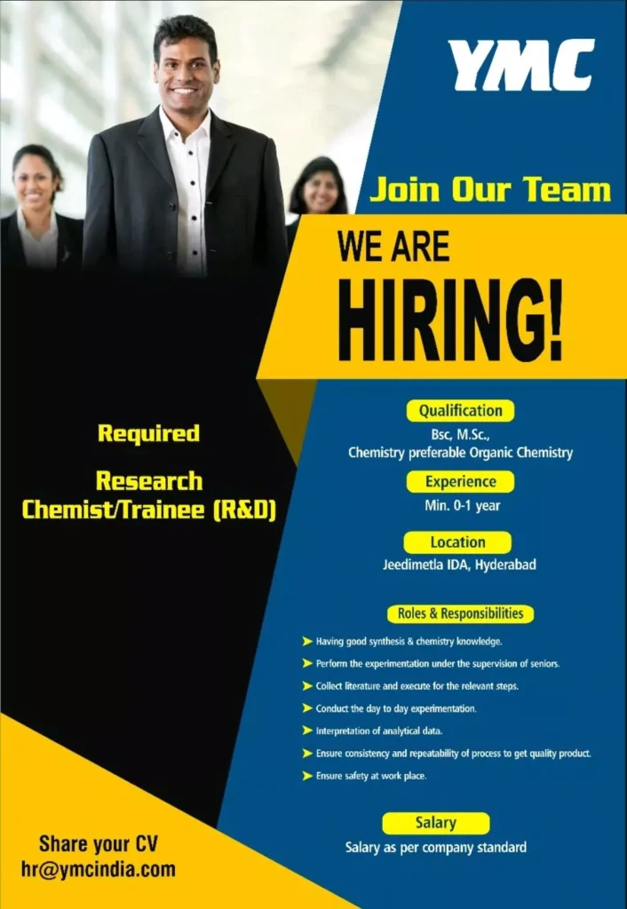 Hiring Research ChemistTrainee RD in Hyderabad. Walk in interview on Wednesday 13th Sep23