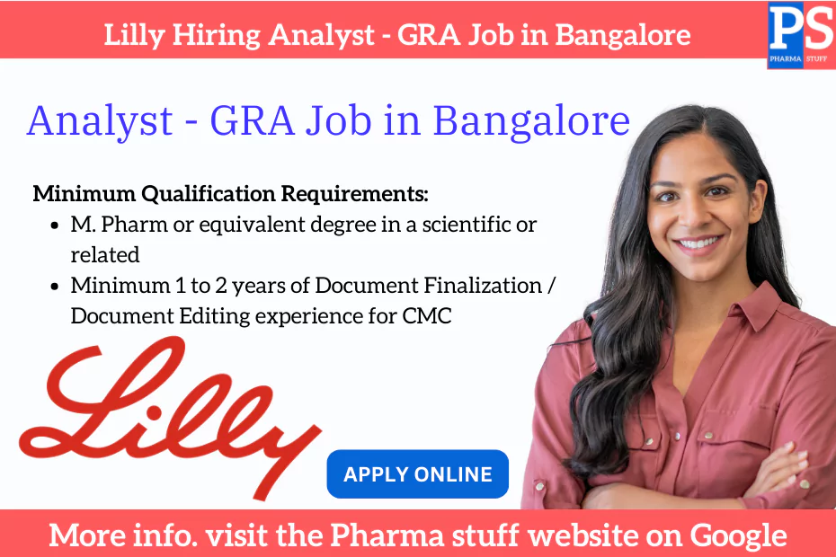 Lilly - Analyst - GRA Job in Bangalore