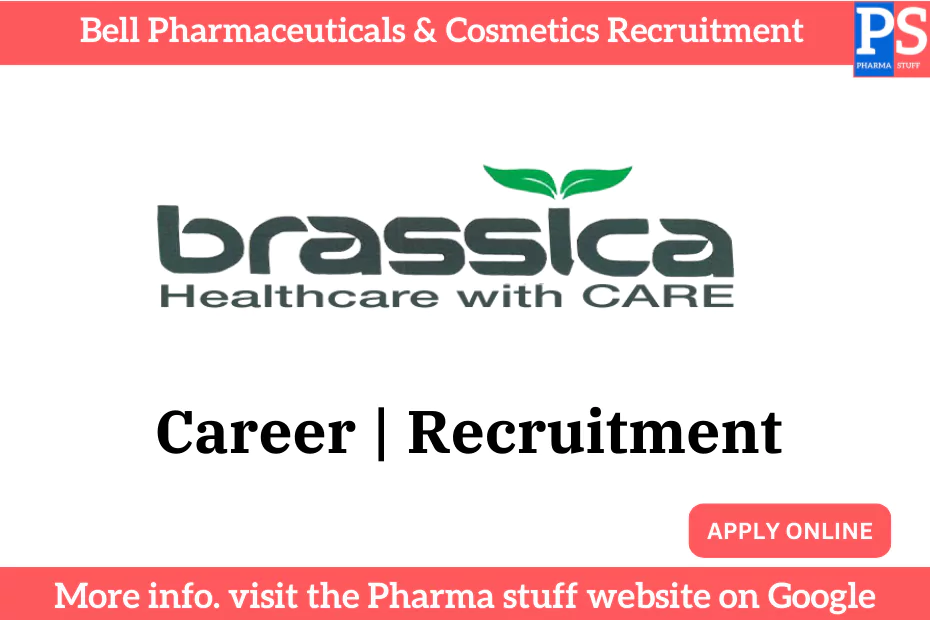 Job Openings at Brassica Pharma Recruitment