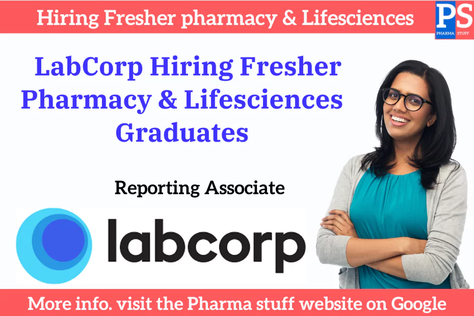 LabCorp Hiring Fresher pharmacy & Lifesciences Graduates