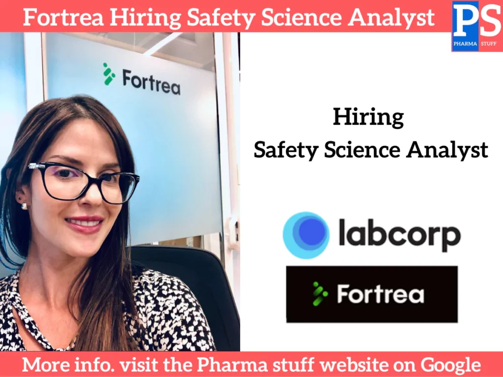 Fortrea Hiring Safety Science Analyst