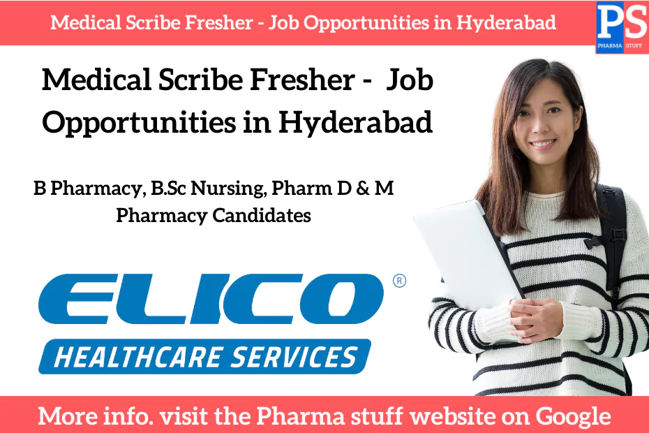 Medical Scribe Fresher - Exciting Job Opportunities in Hyderabad