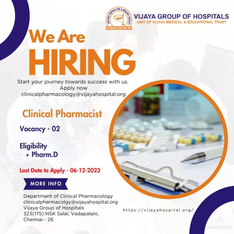 Clinical Pharmacist job opportunities at Vijaya Group of Hospitals. Apply now
