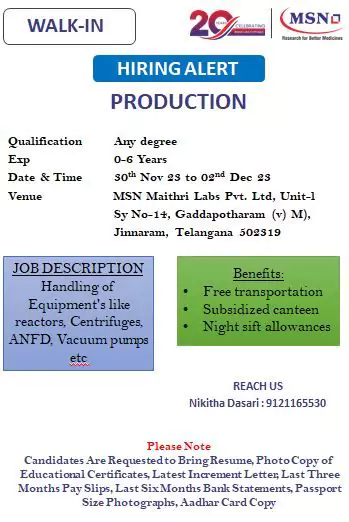 MSN Laboratories Walk-in Interviews in Hyderabad for Production