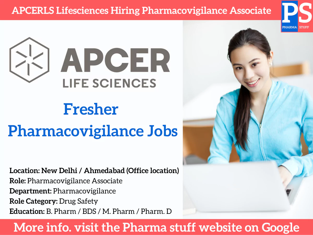 APCERLS Lifesciences Hiring Pharmacovigilance Associate (Fresher)