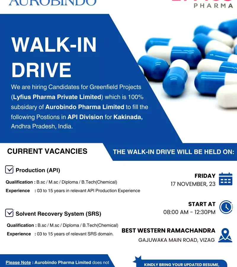 Aurobindo Lyfius Pharma Walk-In Drive: Exciting Opportunities in API Production and SRS