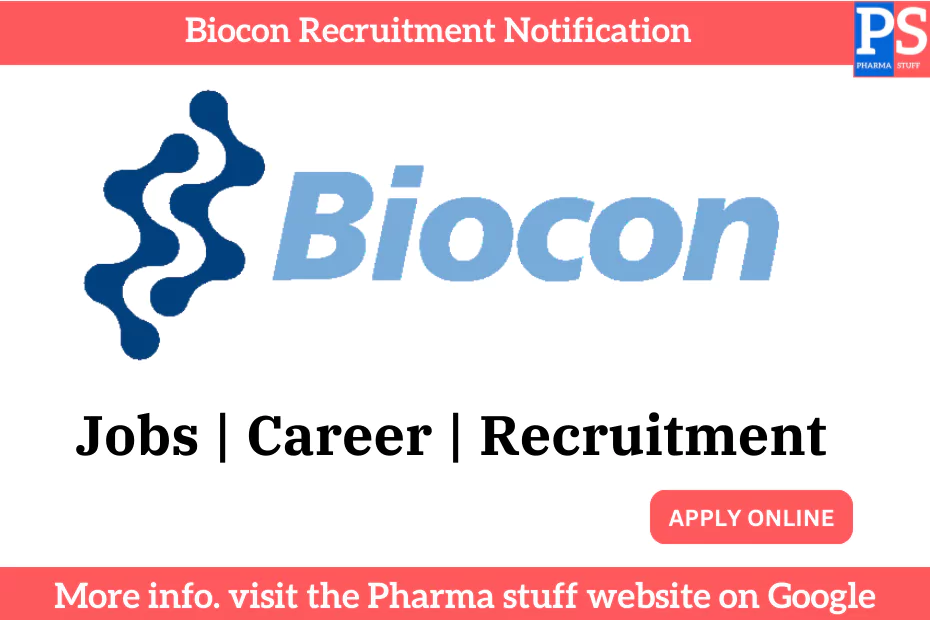 Biocon Recruitment Notification