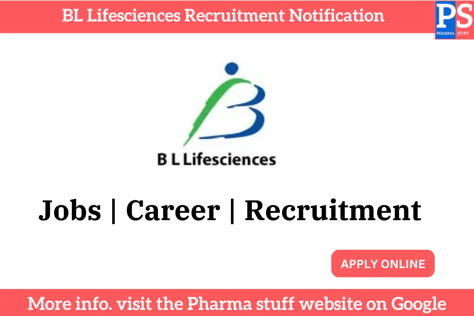 BL Lifesciences Recruitment Notification