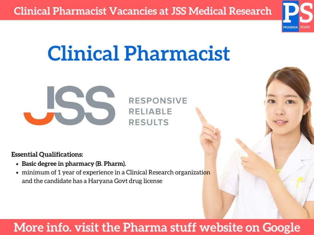 Clinical Pharmacist Vacancies at JSS Research
