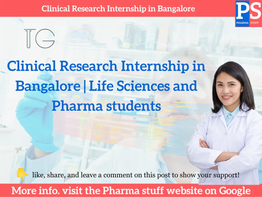 Clinical Research Internship in Bangalore | Life Sciences and Pharma