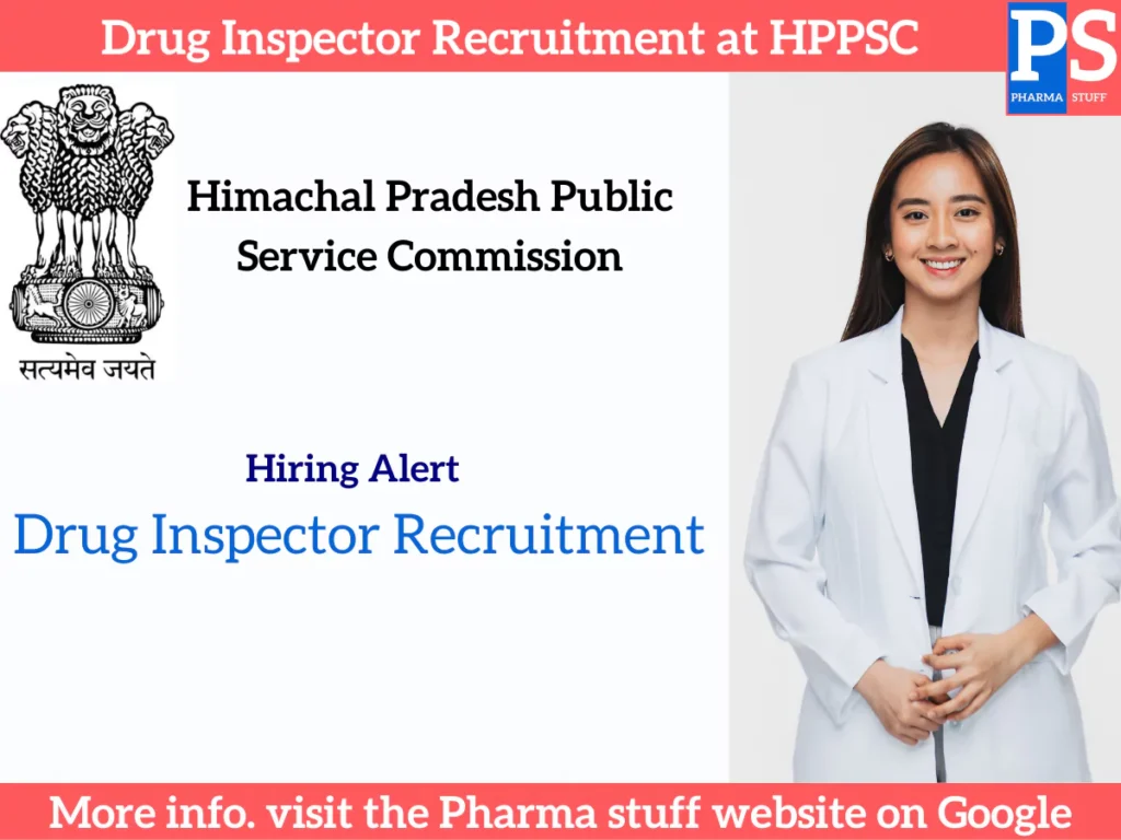 Drug Inspector Recruitment at Himachal Pradesh Public Service Commission