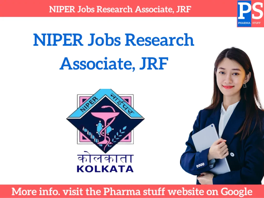 NIPER Jobs Research Associate, JRF