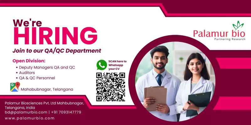 Palamur Biosciences Hyderabad Hiring QA/QC Personals