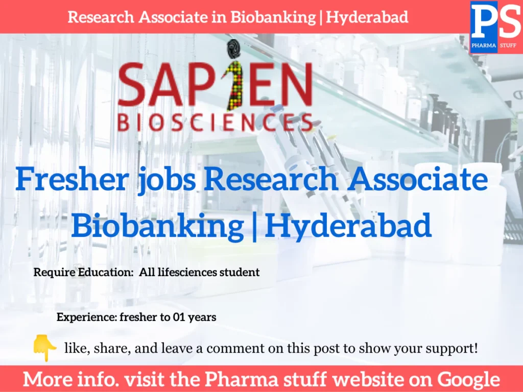 Research Associate in Biobanking | Hyderabad