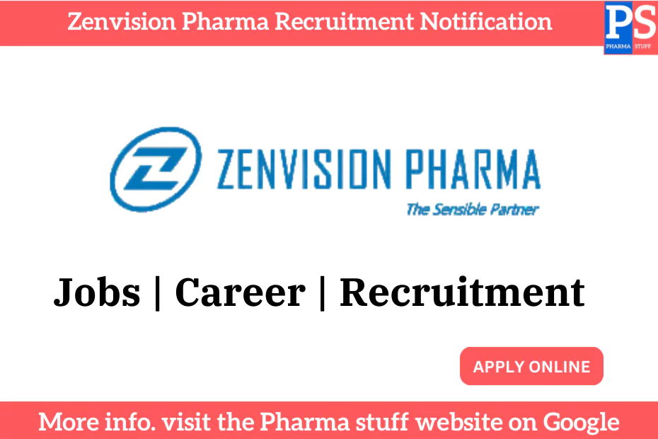 Zenvision Pharma Recruitment Notification