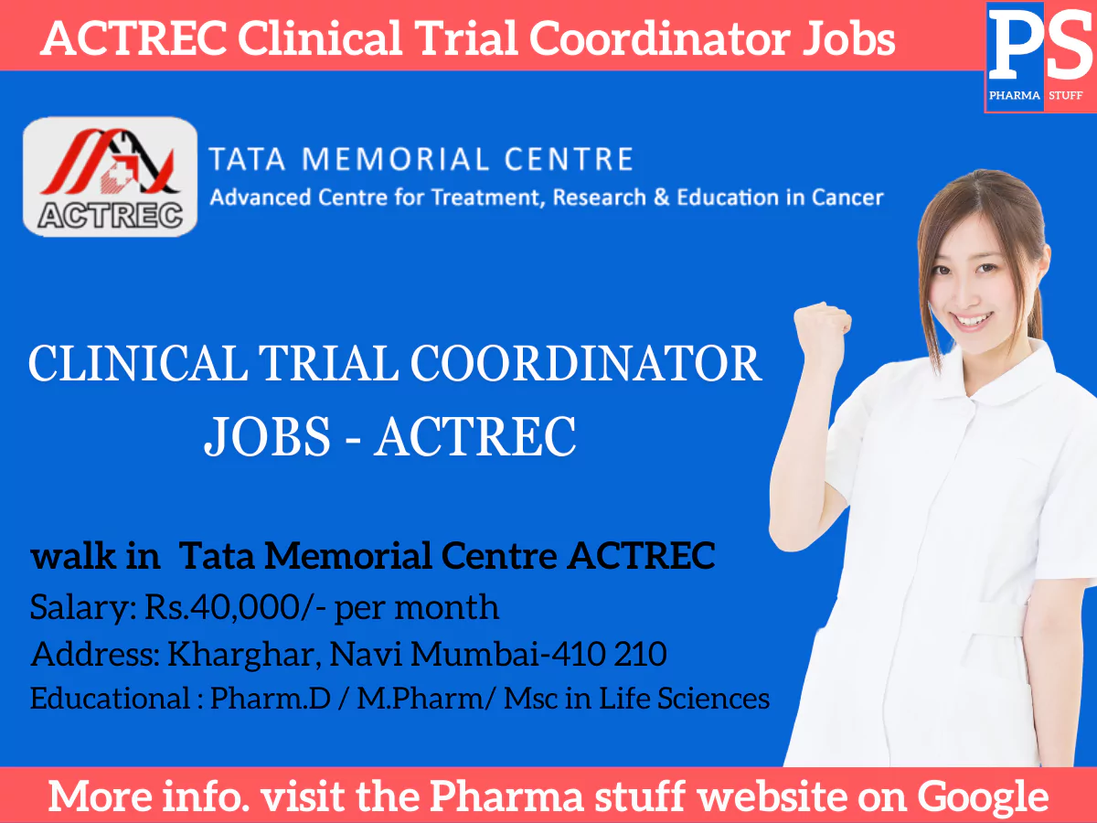 ACTREC Clinical Trial Coordinator Jobs - Walk in Tata Memorial Centre