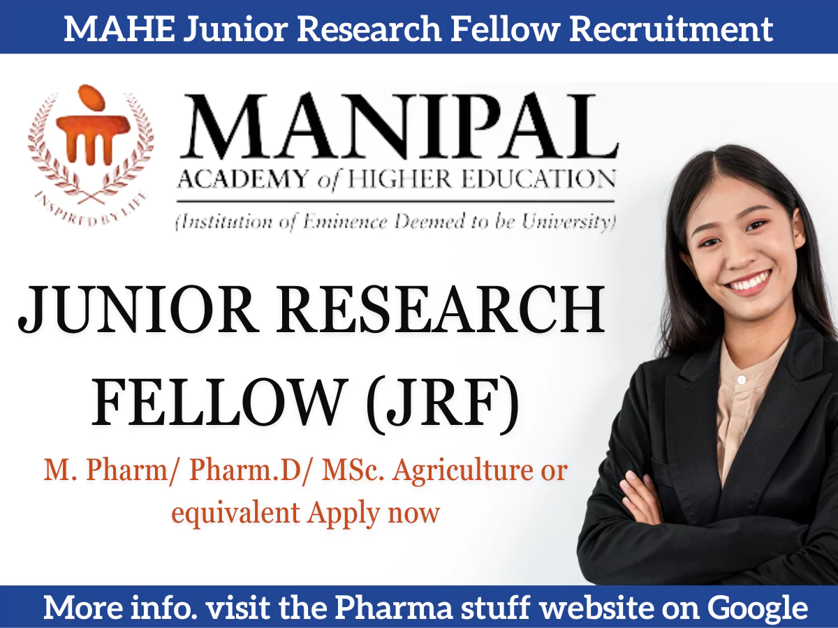 MAHE Invites Applications for Junior Research Fellow (JRF) - Apply Now