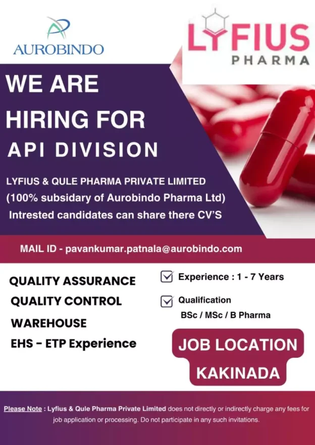 Aurobindo Pharma Kakinada Jobs - Join the API Division at Lyfius & Qule ...