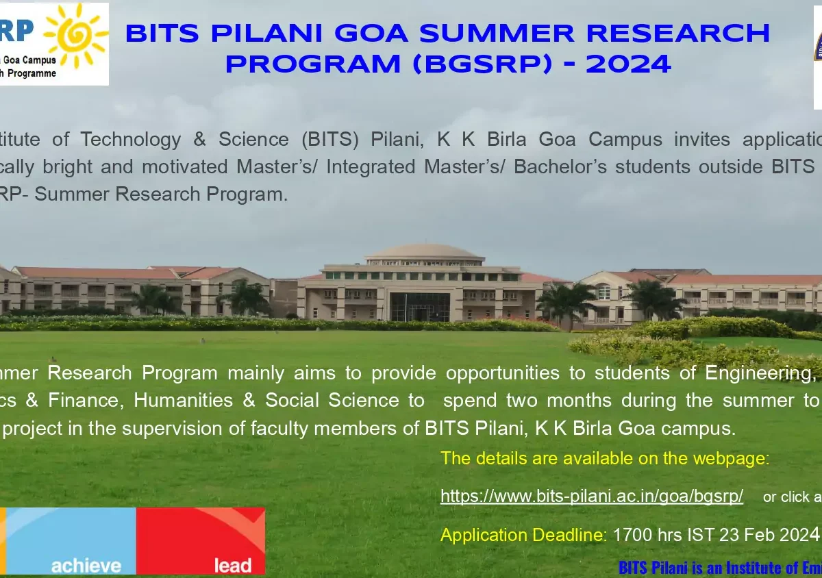 BITS Pilani Goa Summer Research Program (BGSRP) 2024