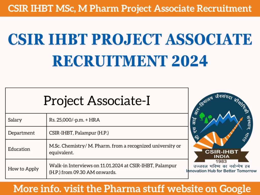 CSIR IHBT MSc, M Pharm Project Associate Recruitment 2024