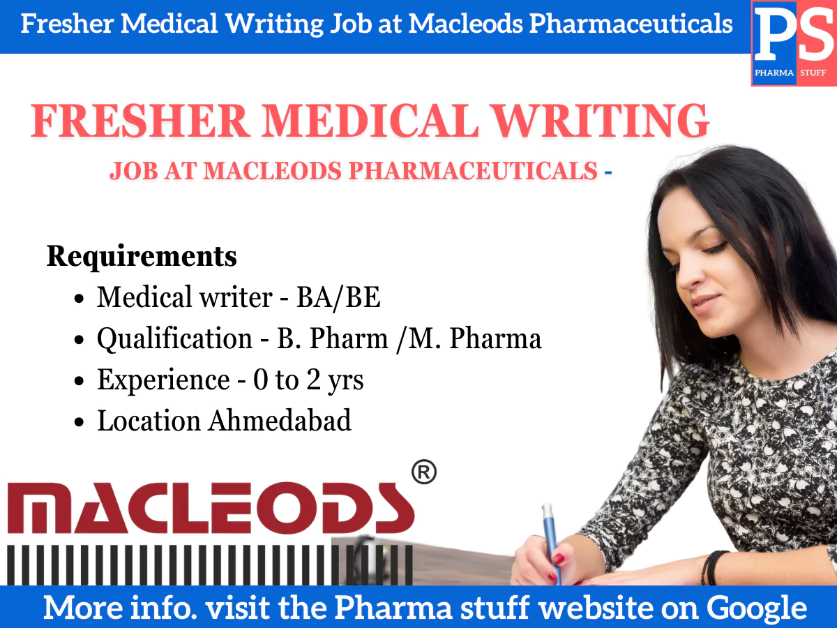 Fresher Medical Writing Job at Macleods Pharmaceuticals -