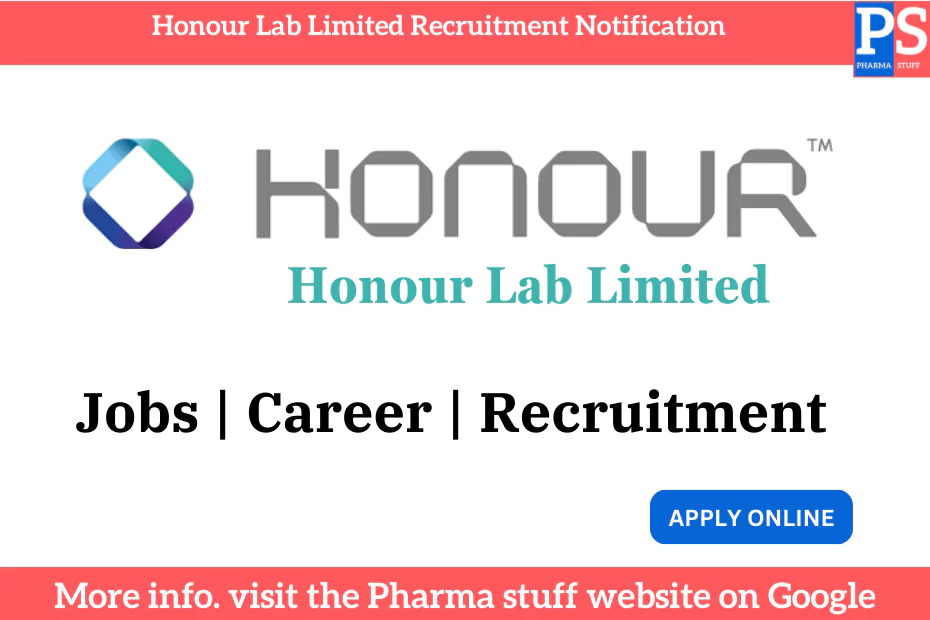 Honour Lab Limited Recruitment Notification
