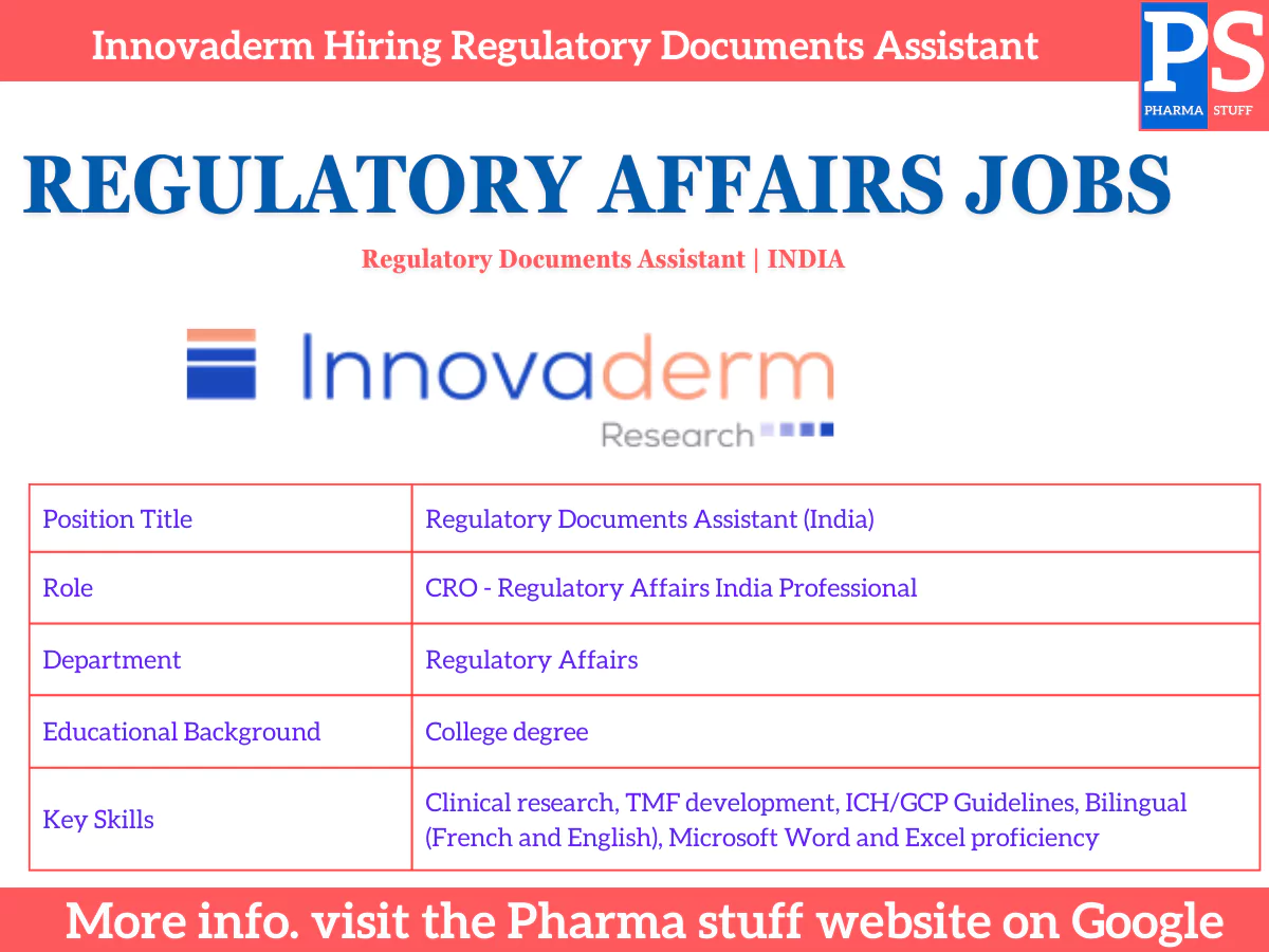 Innovaderm Hiring: Join as a Regulatory Documents Assistant
