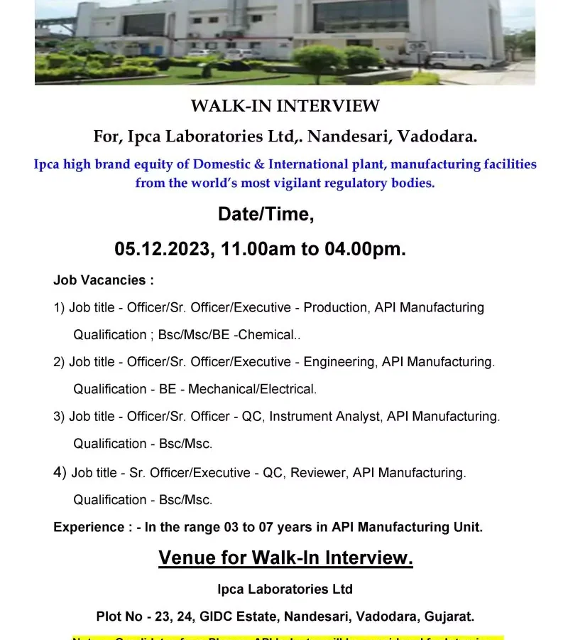 Ipca Laboratories Walk-In Drive in Vadodara - Production, Engineering, QC