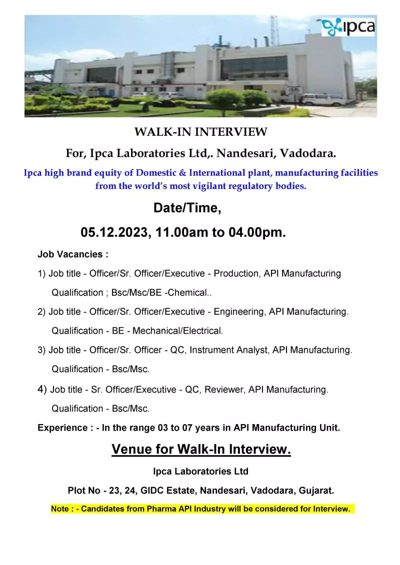 Ipca Laboratories Walk-In Drive in Vadodara - Production, Engineering, QC